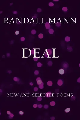 Dohoda: Nové a vybrané básne - Deal: New and Selected Poems