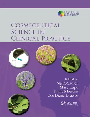 Kozmetická veda v klinickej praxi - Cosmeceutical Science in Clinical Practice