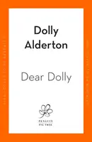 Dear Dolly - O láske, živote a priateľstve, okamžitý bestseller Sunday Times - Dear Dolly - On Love, Life and Friendship, the instant Sunday Times bestseller