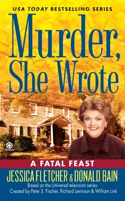 Vražda, napísala: Osudová hostina - Murder, She Wrote: A Fatal Feast