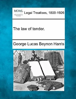 Ponukové právo. - The Law of Tender.