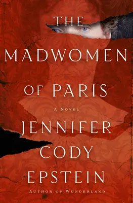 Šialené ženy z Paríža - The Madwomen of Paris