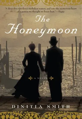 Medové týždne: A Novel of George Eliot - The Honeymoon: A Novel of George Eliot