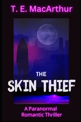Zlodej kože - The Skin Thief