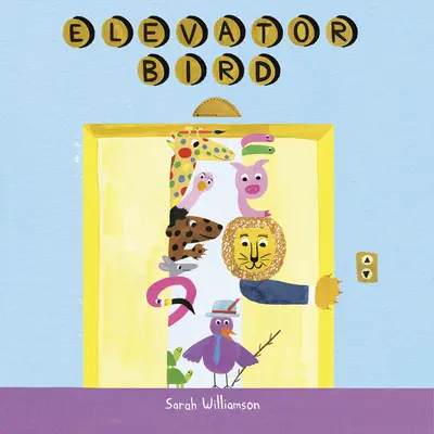 Vták vo výťahu - Elevator Bird