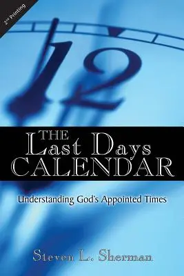 Kalendár posledných dní - The Last Days Calendar