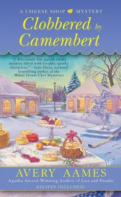 Obkľúčený camembertom - Clobbered by Camembert
