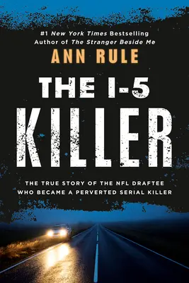 Vrah z I-5 - The I-5 Killer