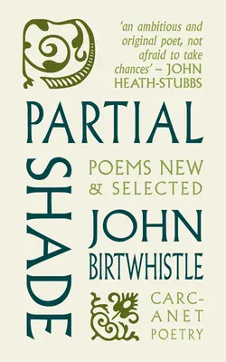 Čiastočný tieň: Básne nové a vybrané - Partial Shade: Poems New and Selected