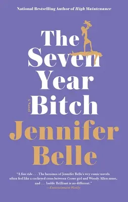Sedemročná mrcha - The Seven Year Bitch