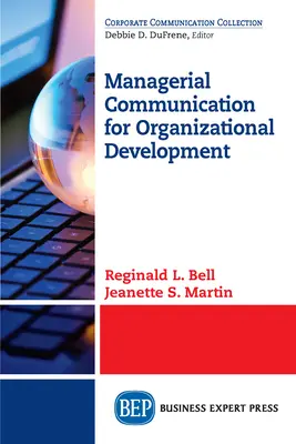 Manažérska komunikácia pre organizačný rozvoj - Managerial Communication for Organizational Development