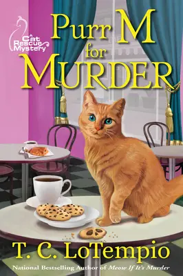M ako vražda - Záhada záchrany mačky - Purr M For Murder - A Cat Rescue Mystery