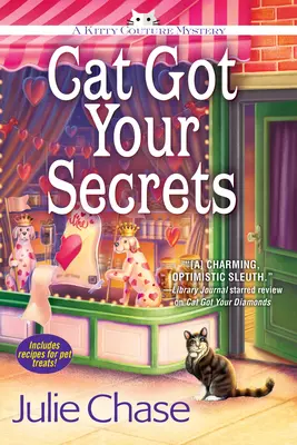 Cat Got Your Secrets - A Kitty Couture Mystery