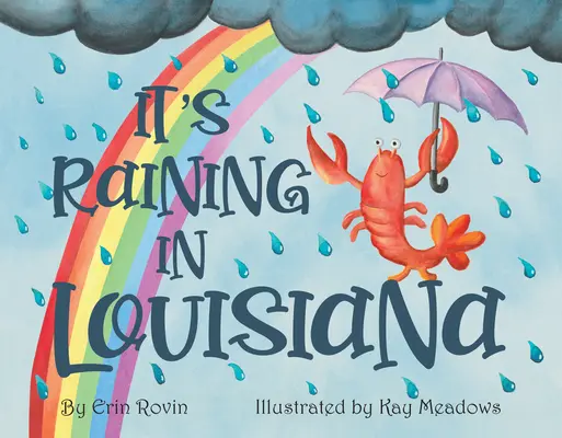 Prší v Louisiane - It's Raining in Louisiana