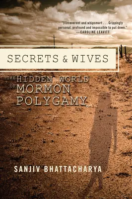 Tajomstvá a manželky: Skrytý svet mormónskej polygamie - Secrets and Wives: The Hidden World of Mormon Polygamy