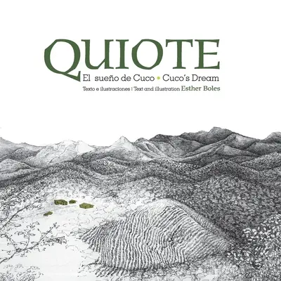 Quiote, el sueo de Cuco / Quiote, Cuco's Dream