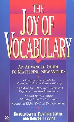 Radosť zo slovnej zásoby: Príručka pre pokročilých, ako si osvojiť nové slová - The Joy of Vocabulary: An Advanced Guide to Mastering New Words
