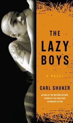 Líní chlapci - The Lazy Boys