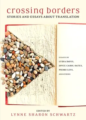Prekračovanie hraníc: Príbehy a eseje o preklade - Crossing Borders: Stories and Essays about Translation