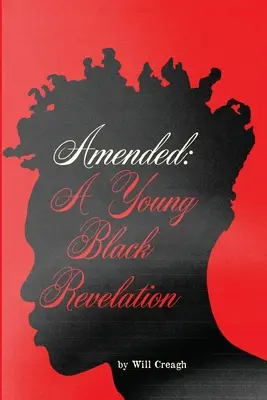 Zmenené: Mladý černoch Zjavenie - Amended: A Young Black Revelation