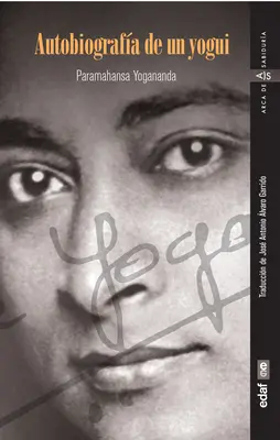 Autobiografia jogína - Autobiografa de Un Yogui