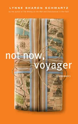 Teraz nie, Voyager - Not Now, Voyager