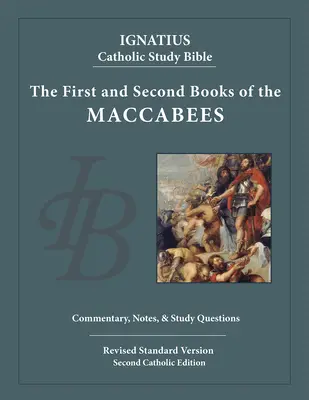 Prvá a druhá kniha Makabejských - The First and Second Books of the Maccabees