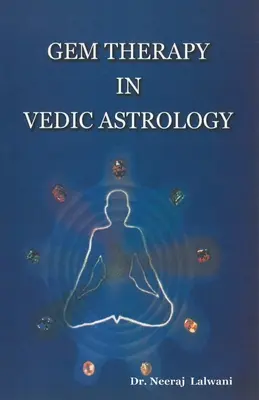 Terapia drahokamami vo védskej astrológii - Gem therapy In Vedic Astrology