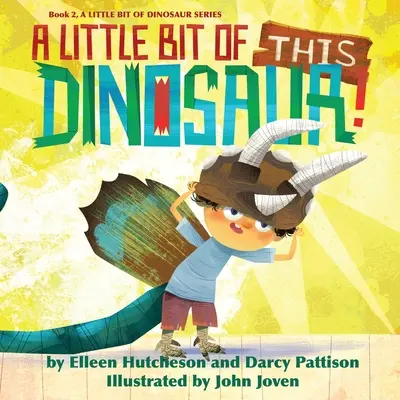 Kúsok tohto dinosaura - A Little Bit of This Dinosaur