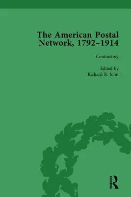 Americká poštová sieť, 1792-1914, zv. 2 - The American Postal Network, 1792-1914 Vol 2