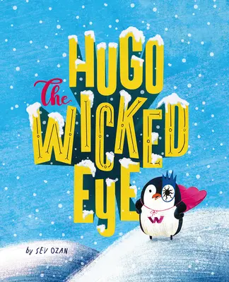 Hugo Zlé oko - Hugo the Wicked Eye