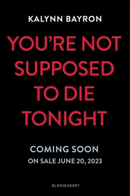 Dnes večer nemáš zomrieť - You're Not Supposed to Die Tonight