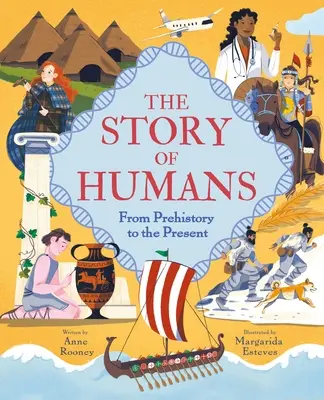 Príbeh ľudí: Príbeh človeka od praveku po súčasnosť - The Story of Humans: From Prehistory to the Present