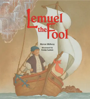 Blázon Lemuel - Lemuel the Fool
