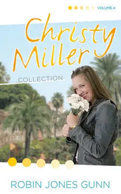 Christy Miller Collection, zväzok 4 - Christy Miller Collection, Vol 4