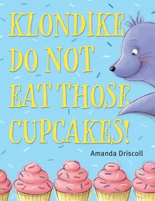 Klondike, nejedzte tie koláčiky! - Klondike, Do Not Eat Those Cupcakes!