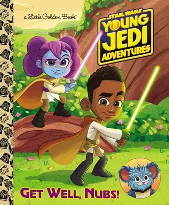 Uzdrav sa, Nubs! (Star Wars: Dobrodružstvá mladých Jediov) - Get Well, Nubs! (Star Wars: Young Jedi Adventures)