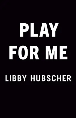 Hrajte pre mňa - Play for Me