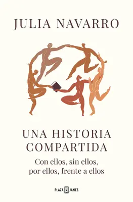 Una Historia Compartida / Spoločná história - Una Historia Compartida / Shared History