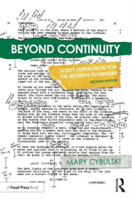 Za hranicami kontinuity: Dohľad nad scenárom pre moderného filmového tvorcu - Beyond Continuity: Script Supervision for the Modern Filmmaker