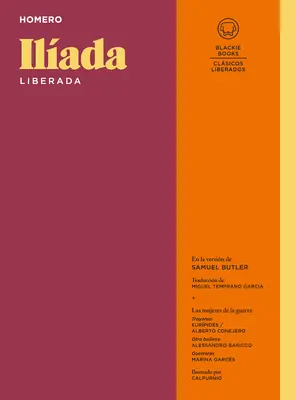 Ilada Liberada / The Iliad