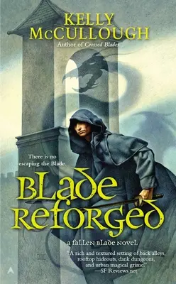Znovuzrodená čepeľ - Blade Reforged