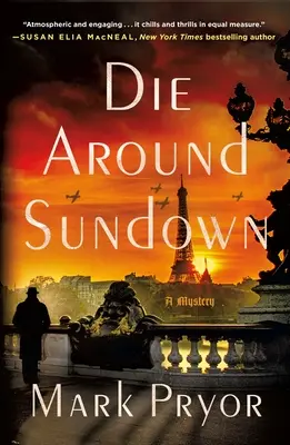 Die Around Sundown (Zomrieť pri západe slnka): Záhada Henriho Leforta - Die Around Sundown: A Henri Lefort Mystery