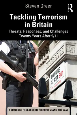 Boj proti terorizmu v Británii: Hrozby, reakcie a výzvy dvadsať rokov po 11. septembri 2001 - Tackling Terrorism in Britain: Threats, Responses, and Challenges Twenty Years After 9/11