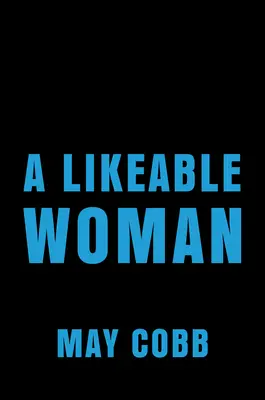 Sympatická žena - A Likeable Woman
