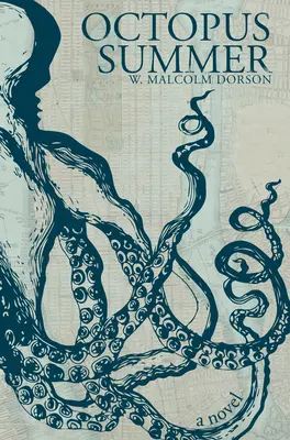 Chobotnicové leto - Octopus Summer