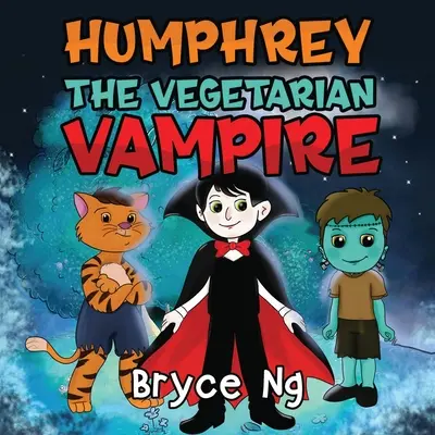 Vegetariánsky upír Humphrey - Humphrey the Vegetarian Vampire
