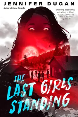 Posledné dievčatá, ktoré zostali nažive - The Last Girls Standing