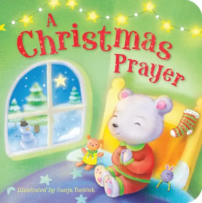 Vianočná modlitba - A Christmas Prayer
