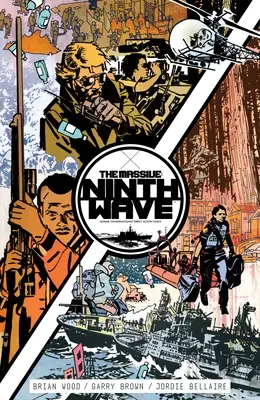 The Massive: 1. zväzok: Deviata vlna - The Massive: Ninth Wave Volume 1